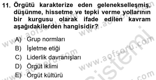 İş Etiği Dersi 2016 - 2017 Yılı (Final) Dönem Sonu Sınav Soruları 11. Soru