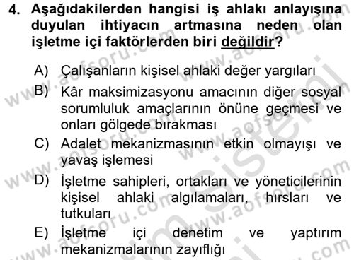 İş Etiği Dersi 2016 - 2017 Yılı (Final) Dönem Sonu Sınav Soruları 4. Soru