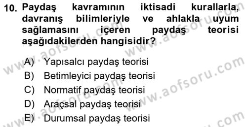 İş Etiği Dersi 2017 - 2018 Yılı 3 Ders Sınav Soruları 10. Soru