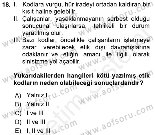 İş Etiği Dersi 2017 - 2018 Yılı 3 Ders Sınav Soruları 18. Soru