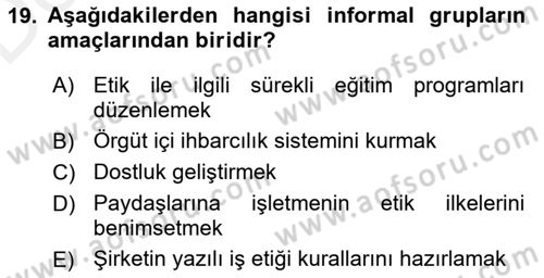 İş Etiği Dersi 2017 - 2018 Yılı 3 Ders Sınav Soruları 19. Soru