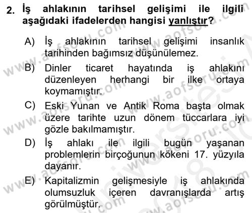İş Etiği Dersi 2017 - 2018 Yılı 3 Ders Sınav Soruları 2. Soru