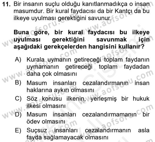 İş Etiği Dersi 2017 - 2018 Yılı (Vize) Ara Sınav Soruları 11. Soru