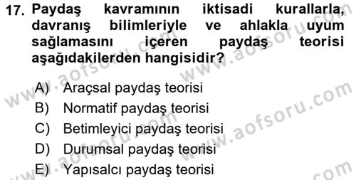 İş Etiği Dersi 2017 - 2018 Yılı (Vize) Ara Sınav Soruları 17. Soru