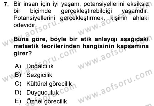 İş Etiği Dersi 2017 - 2018 Yılı (Vize) Ara Sınav Soruları 7. Soru