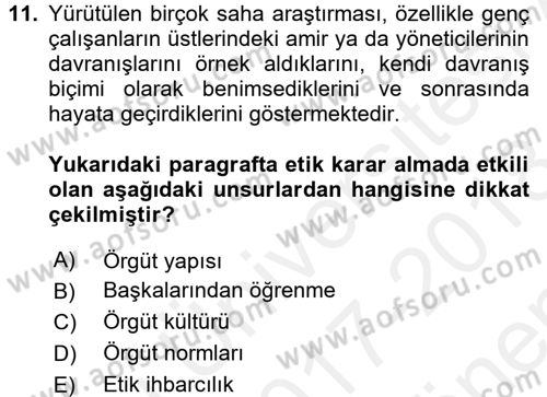 İş Etiği Dersi 2017 - 2018 Yılı (Final) Dönem Sonu Sınav Soruları 11. Soru