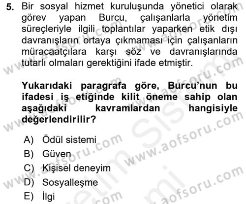İş Etiği Dersi 2017 - 2018 Yılı (Final) Dönem Sonu Sınav Soruları 5. Soru