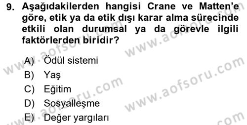 İş Etiği Dersi 2017 - 2018 Yılı (Final) Dönem Sonu Sınav Soruları 9. Soru