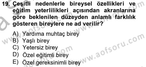 Sosyal Hizmet Kuruluşları Dersi 2012 - 2013 Yılı (Vize) Ara Sınav Soruları 19. Soru
