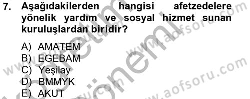 Sosyal Hizmet Kuruluşları Dersi 2012 - 2013 Yılı (Final) Dönem Sonu Sınav Soruları 7. Soru