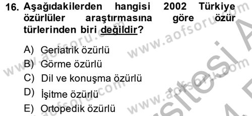 Sosyal Hizmet Kuruluşları Dersi 2013 - 2014 Yılı (Vize) Ara Sınav Soruları 16. Soru