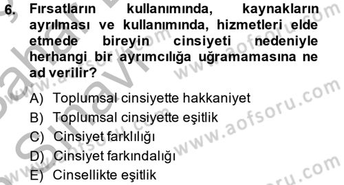 Sosyal Hizmet Kuruluşları Dersi 2013 - 2014 Yılı (Vize) Ara Sınav Soruları 6. Soru