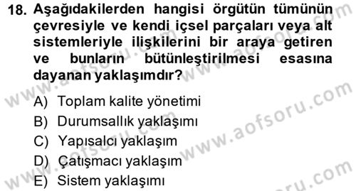 Sosyal Hizmet Kuruluşları Dersi 2013 - 2014 Yılı (Final) Dönem Sonu Sınav Soruları 18. Soru