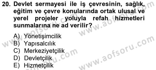 Sosyal Hizmet Kuruluşları Dersi 2013 - 2014 Yılı Tek Ders Sınav Soruları 20. Soru