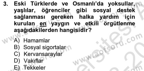 Sosyal Hizmet Kuruluşları Dersi 2013 - 2014 Yılı Tek Ders Sınav Soruları 3. Soru