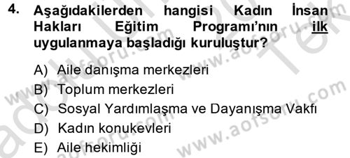 Sosyal Hizmet Kuruluşları Dersi 2013 - 2014 Yılı Tek Ders Sınav Soruları 4. Soru