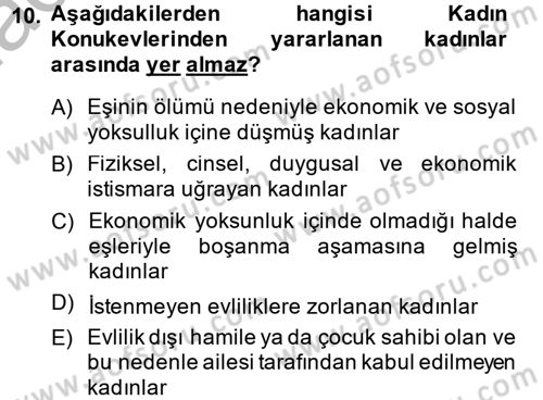 Sosyal Hizmet Kuruluşları Dersi 2014 - 2015 Yılı (Vize) Ara Sınav Soruları 10. Soru
