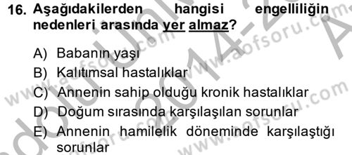 Sosyal Hizmet Kuruluşları Dersi 2014 - 2015 Yılı (Vize) Ara Sınav Soruları 16. Soru