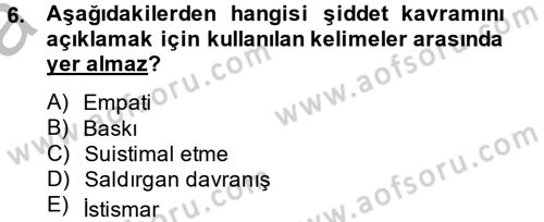 Sosyal Hizmet Kuruluşları Dersi 2014 - 2015 Yılı (Vize) Ara Sınav Soruları 6. Soru