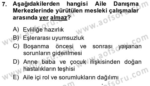 Sosyal Hizmet Kuruluşları Dersi 2014 - 2015 Yılı (Vize) Ara Sınav Soruları 7. Soru