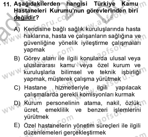 Sosyal Hizmet Kuruluşları Dersi 2014 - 2015 Yılı (Final) Dönem Sonu Sınav Soruları 11. Soru