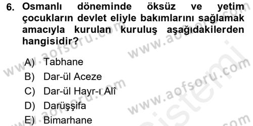 Sosyal Hizmet Kuruluşları Dersi 2015 - 2016 Yılı (Vize) Ara Sınav Soruları 6. Soru