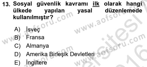 Sosyal Hizmet Kuruluşları Dersi 2015 - 2016 Yılı (Final) Dönem Sonu Sınav Soruları 13. Soru