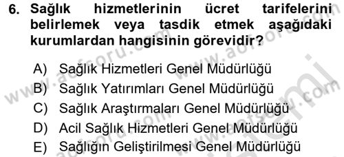 Sosyal Hizmet Kuruluşları Dersi 2015 - 2016 Yılı (Final) Dönem Sonu Sınav Soruları 6. Soru