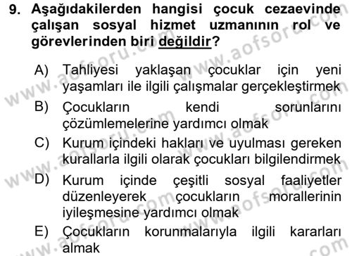 Sosyal Hizmet Kuruluşları Dersi 2015 - 2016 Yılı Tek Ders Sınav Soruları 9. Soru