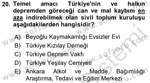 Sosyal Hizmet Kuruluşları Dersi 2016 - 2017 Yılı (Final) Dönem Sonu Sınav Soruları 20. Soru