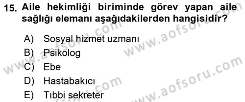 Sosyal Hizmet Kuruluşları Dersi 2017 - 2018 Yılı 3 Ders Sınav Soruları 15. Soru