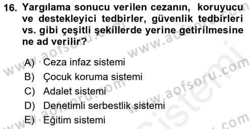 Sosyal Hizmet Kuruluşları Dersi 2017 - 2018 Yılı 3 Ders Sınav Soruları 16. Soru