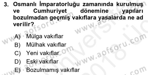Sosyal Hizmet Kuruluşları Dersi 2017 - 2018 Yılı 3 Ders Sınav Soruları 3. Soru