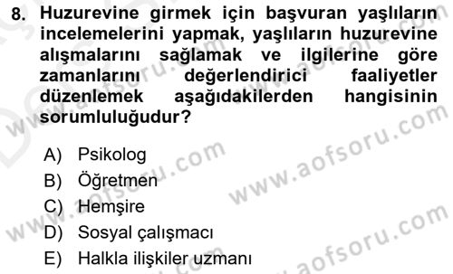 Sosyal Hizmet Kuruluşları Dersi 2017 - 2018 Yılı 3 Ders Sınav Soruları 8. Soru