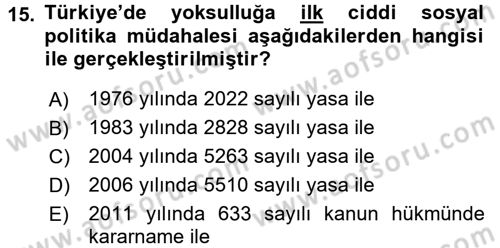 Sosyal Hizmet Kuruluşları Dersi 2017 - 2018 Yılı (Final) Dönem Sonu Sınav Soruları 15. Soru