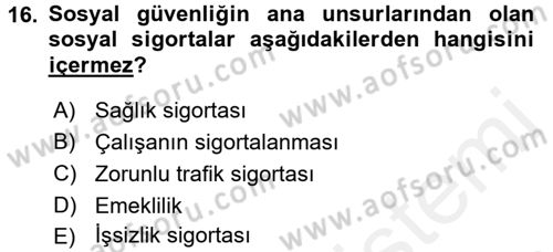 Sosyal Hizmet Kuruluşları Dersi 2017 - 2018 Yılı (Final) Dönem Sonu Sınav Soruları 16. Soru