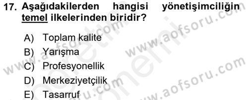 Sosyal Hizmet Kuruluşları Dersi 2017 - 2018 Yılı (Final) Dönem Sonu Sınav Soruları 17. Soru