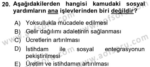 Sosyal Hizmet Kuruluşları Dersi 2017 - 2018 Yılı (Final) Dönem Sonu Sınav Soruları 20. Soru