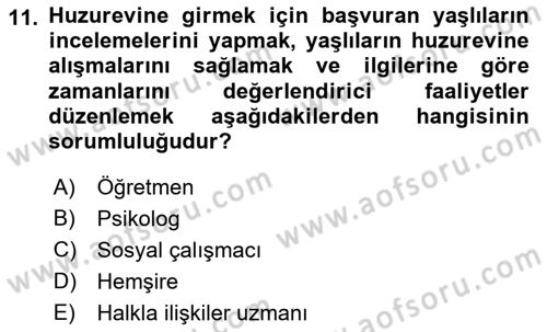 Sosyal Hizmet Kuruluşları Dersi 2018 - 2019 Yılı 3 Ders Sınav Soruları 11. Soru