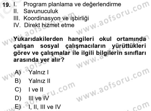 Sosyal Hizmet Kuruluşları Dersi 2018 - 2019 Yılı (Final) Dönem Sonu Sınav Soruları 19. Soru
