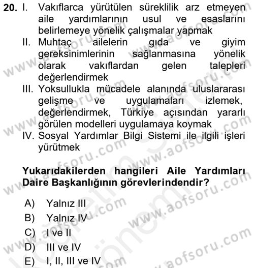 Sosyal Hizmet Kuruluşları Dersi 2018 - 2019 Yılı (Final) Dönem Sonu Sınav Soruları 20. Soru