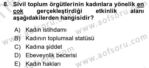 Sosyal Hizmet Kuruluşları Dersi 2023 - 2024 Yılı (Vize) Ara Sınav Soruları 8. Soru