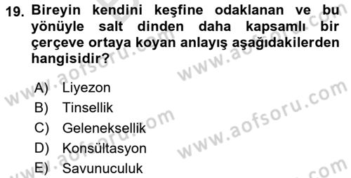 Sosyal Hizmet Kuruluşları Dersi 2023 - 2024 Yılı (Final) Dönem Sonu Sınav Soruları 19. Soru