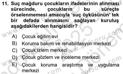 Sosyal Hizmet Kuruluşları Dersi 2025 - 2026 Yılı (Final) Dönem Sonu Sınav Soruları 11. Soru