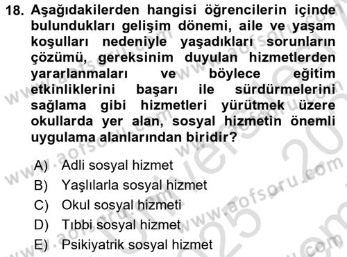 Sosyal Hizmet Kuruluşları Dersi 2025 - 2026 Yılı (Final) Dönem Sonu Sınav Soruları 18. Soru