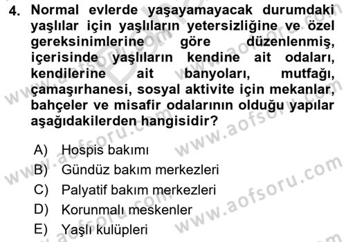Sosyal Hizmet Kuruluşları Dersi 2025 - 2026 Yılı (Final) Dönem Sonu Sınav Soruları 4. Soru