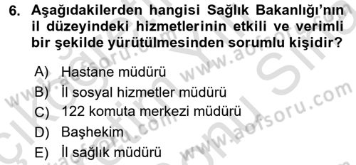 Sosyal Hizmet Kuruluşları Dersi 2025 - 2026 Yılı (Final) Dönem Sonu Sınav Soruları 6. Soru