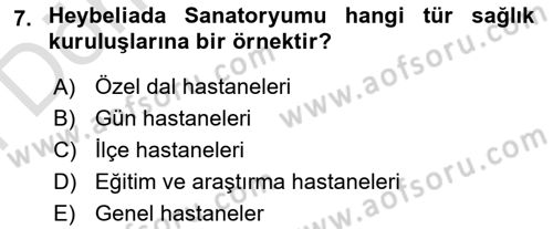Sosyal Hizmet Kuruluşları Dersi 2025 - 2026 Yılı (Final) Dönem Sonu Sınav Soruları 7. Soru