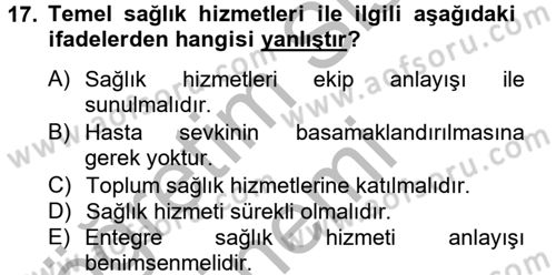 Temel Sağlık Hizmetleri Dersi 2012 - 2013 Yılı (Vize) Ara Sınav Soruları 17. Soru