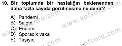 Temel Sağlık Hizmetleri Dersi 2013 - 2014 Yılı (Final) Dönem Sonu Sınav Soruları 10. Soru